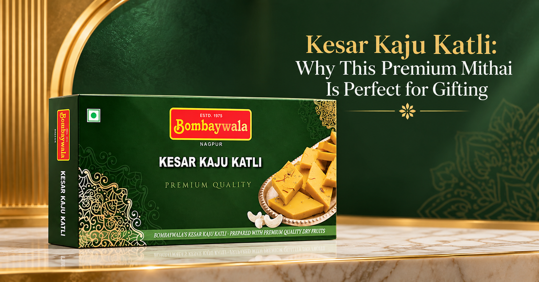 Kesar Kaju Katli: Why This Premium Mithai Is Perfect for Gifting